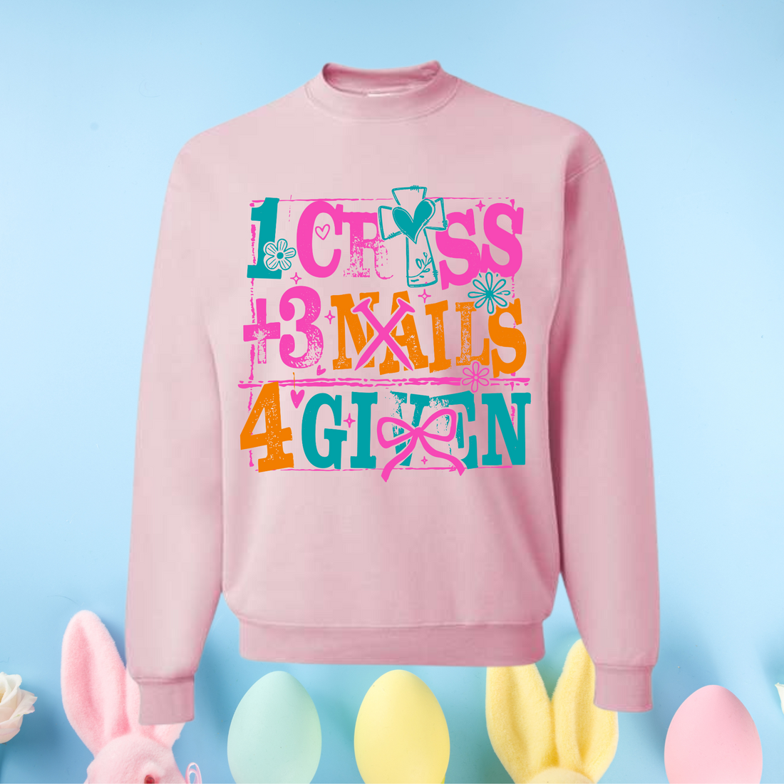 1 Cross + 3 Nails = 4 Given