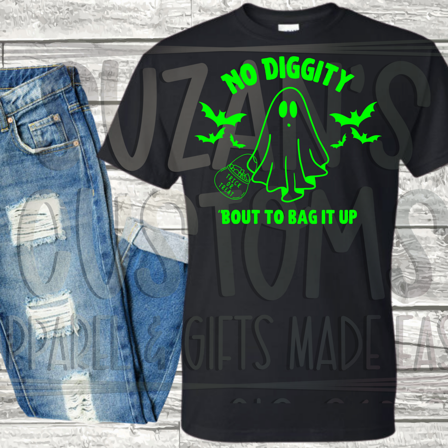 No Diggity Bout to Bag it Up (GREEN IMAGE)