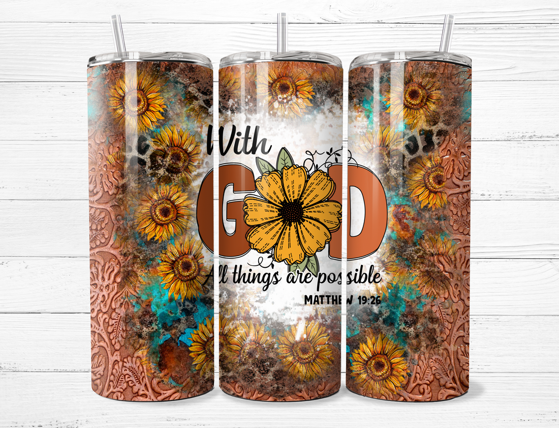 With God All Things Are Possible Tumbler