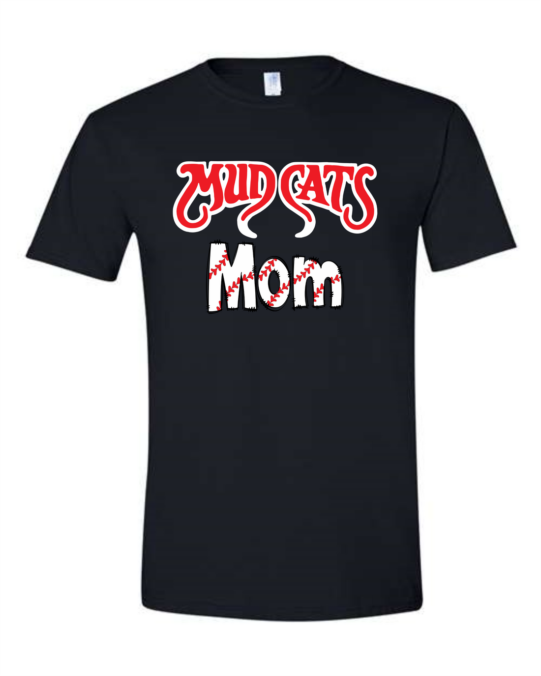 Mud Cat Mom Baseball