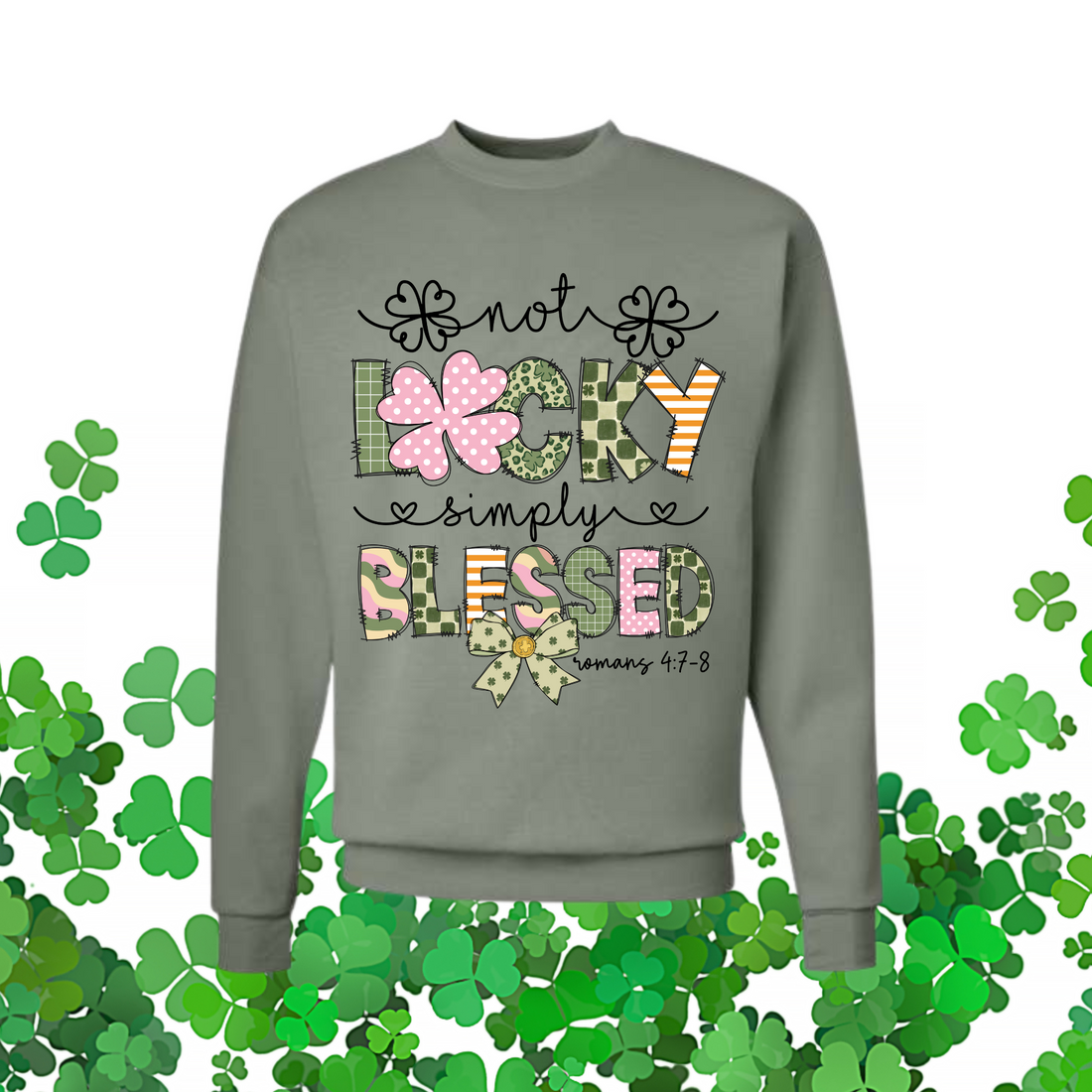 Not Lucky Simply Blessed