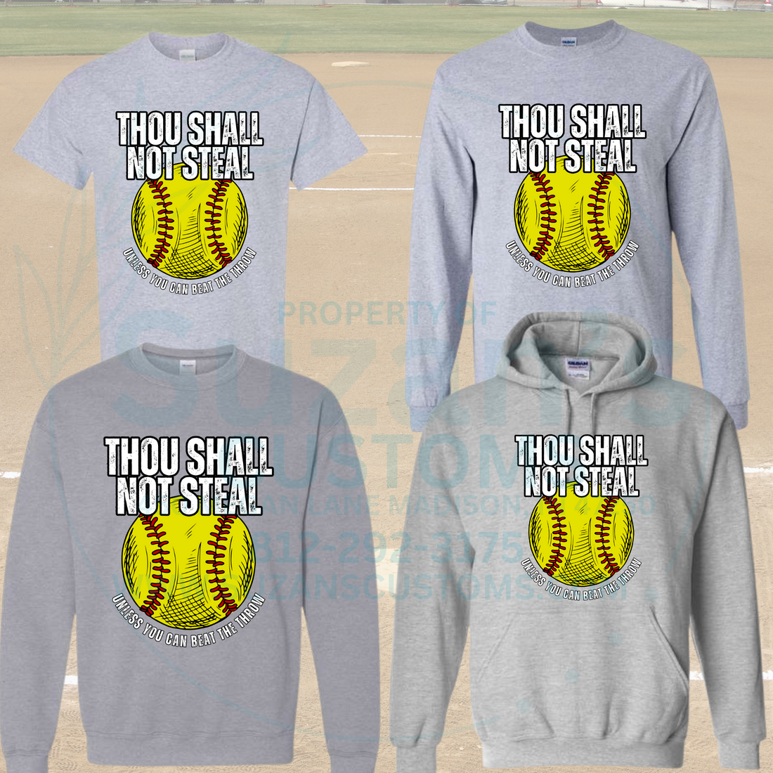 Thou Shall Not Steal - softball