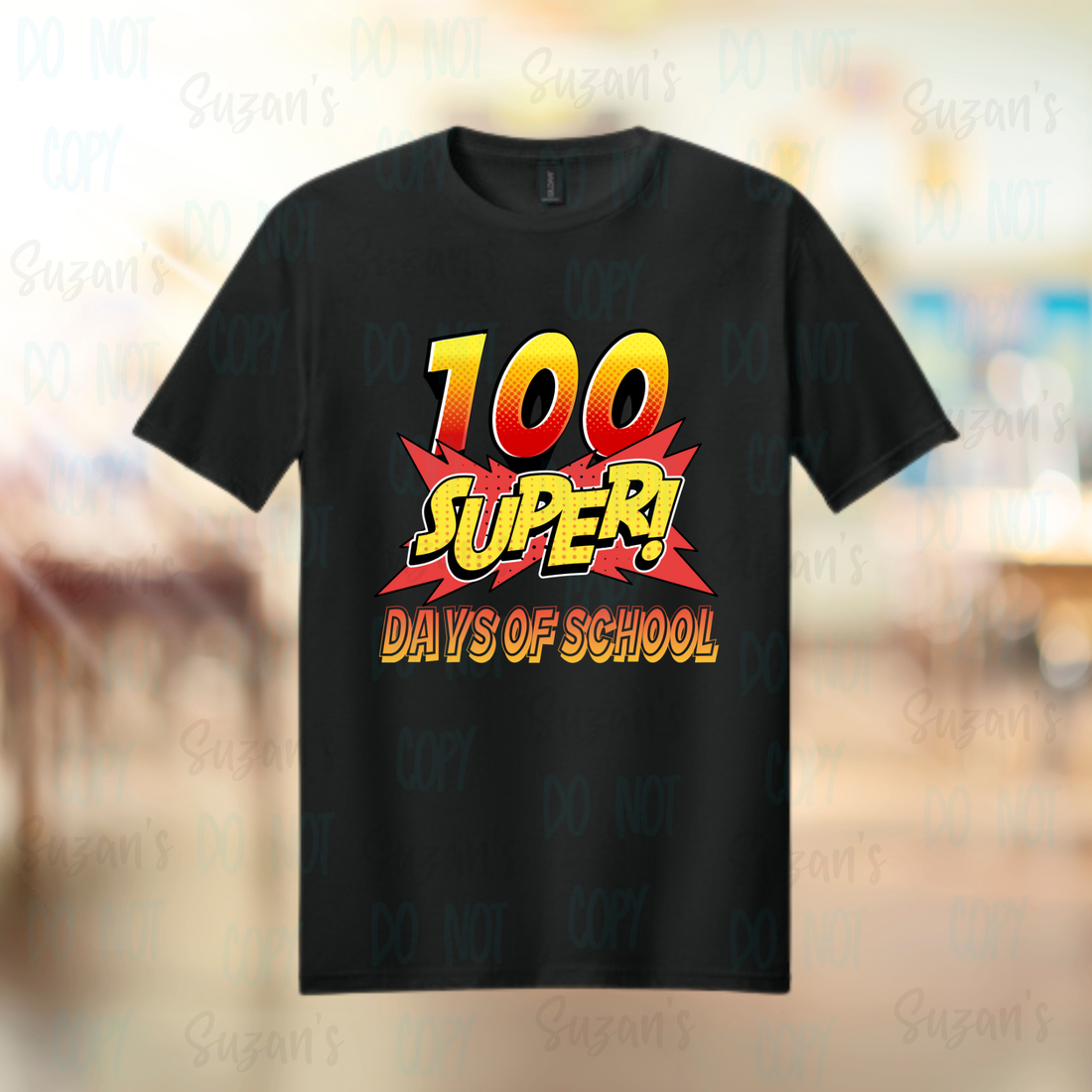 100 Days of School - Superhero