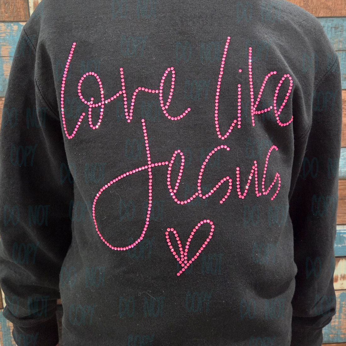 Love Like Jesus Rhinestone
