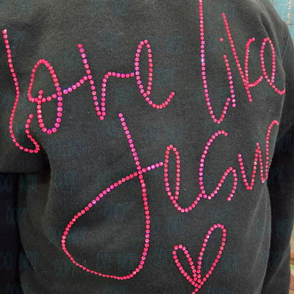 Love Like Jesus Rhinestone