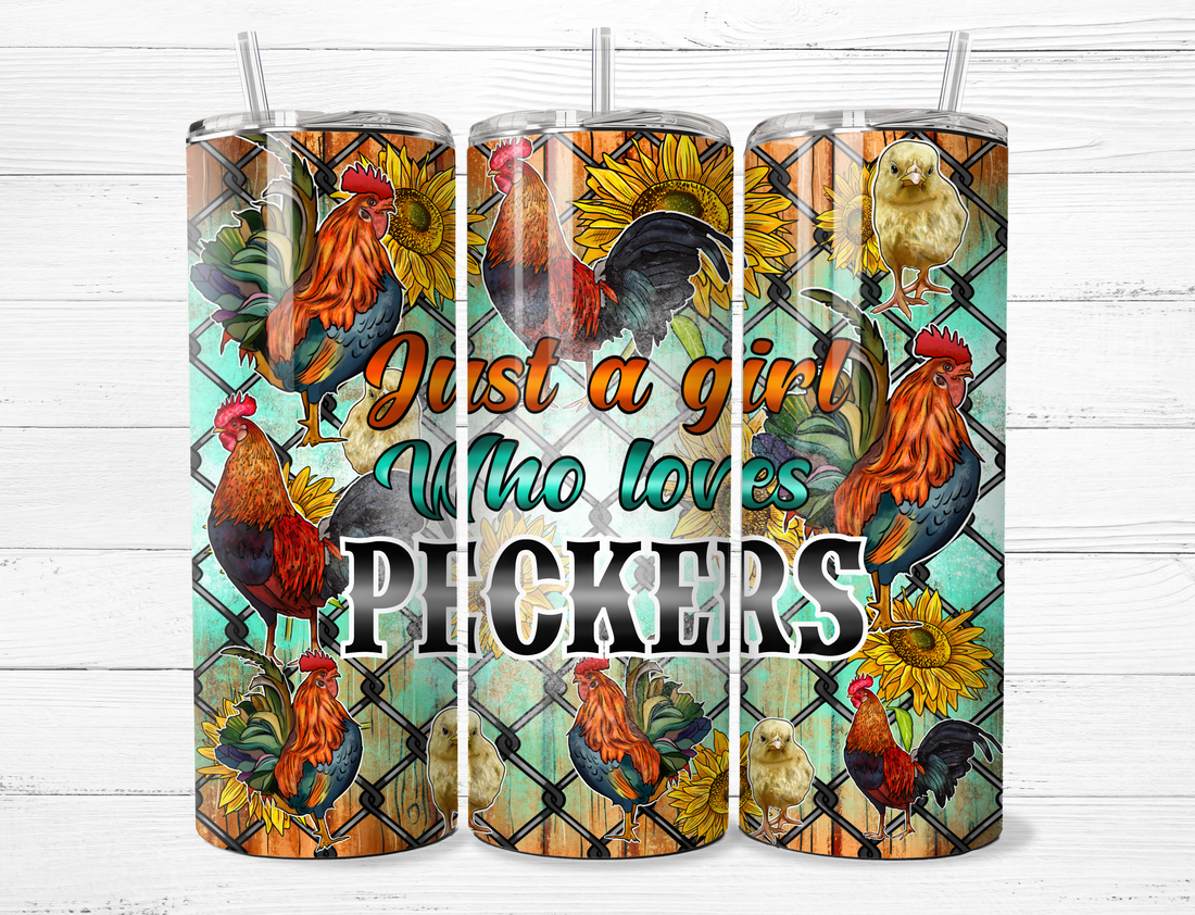 Just a Girl Who Loves Peckers Tumbler